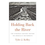 Cumpara ieftin Holding Back the River