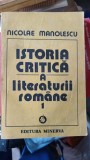 Istoria Critica a Literaturii Romane - Nicolae Manolescu | Editura Minerva | 1990 | Brosata | 337 Pagini
