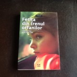 Fetita din trenul orfanilor - Christina Baker Kline