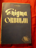 L.Zaicescu - Enigma orbului - Ed.Pentru Patrie 1961 , 71 pag