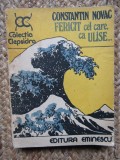 Constantin Novac - Fericit cel care, ca Ulise..., 1979