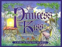 The Princess and the Kiss: A Story of God&amp;#039;s Gift of Purity foto