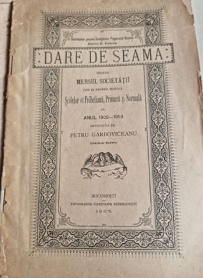 Petru Garboviceanu - Dare de Seama. Despre Mersul Societatii 1903 foto
