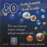 Various - 80 de Ani de Muzică &icirc;n 80 de Ani de Radio Vol.2, CD, Roton