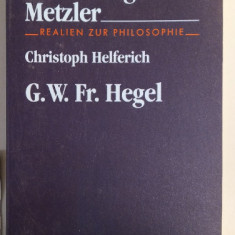 Georg Wilhelm Friedrich Hegel / Christoph Helferich