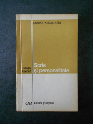 ANDREI ATHANASIU - SCRIS SI PERSONALITATE foto