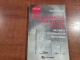 Managementul resurselor umane.Masurarea performantelor profesionale-H.D.Pitariu