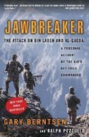 Jawbreaker: The Attack on Bin Laden and Al-Qaeda: A Personal Account by the CIA&amp;#039;s Key Field Commander foto