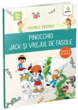 Cumpara ieftin Pinocchio. Jack si vrejul de fasole. Povesti si activitati. 3 ani+/***