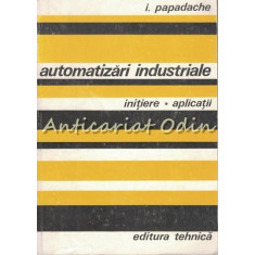 Automatizari Industriale - I. Papadache