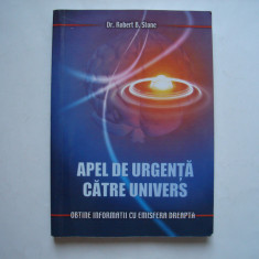 Apel de urgenta catre univers - Robert B. Stone