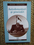 Radu Cosasu , Autodenunturi si precizari , 2001