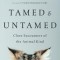 Tamed and Untamed: Close Encounters of the Animal Kind