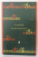IVANHOE by SIR WALTER SCOTT , 2012