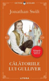 Călătoriile lui Gulliver - Paperback brosat - Jonathan Swift - Litera