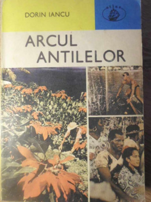 ARCUL ANTILELOR-DORIN IANCU-254151 foto