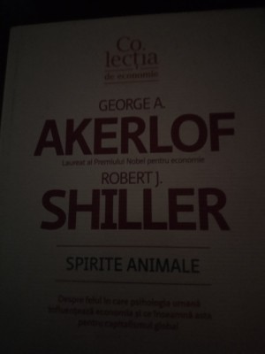 SPIRITE ANIMALE - GEORGE A. AKERLOF, ROBERT J.SHILLER, ED PUBLICA,2010, 350 PAG foto