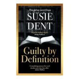 Guilty by Definition