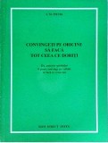 J. M. Pietri - Convingeti pe oricine sa faca tot ceea ce doriti. Da, puterea