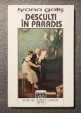 Lyana Galiș - Desculți &icirc;n paradis
