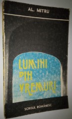 Al. Mitru - Lumini din Vremuri