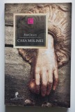Jim Crace - Casa molimei