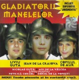 Various - Gladiatorii Manelelor, CD