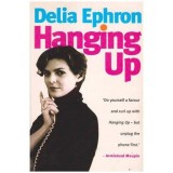 Delia Ephron - Hanging up - 111284