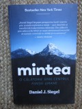 MINTEA - O CALATORIE SPRE CENTRUL FIINTEI UMANE de DANIEL J. SIEGEL , 2018