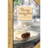 &Uuml;nnepi receptjeim