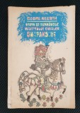 Viața și isprăvile vestitului cavaler Șnapanschi - Georg Weerth