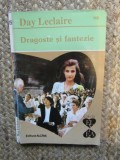 DRAGOSTE SI FANTEZIE-DAY LECLAIRE