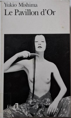 Le Pavillon d&amp;#039;Or &amp;ndash; Yukio Mishima foto