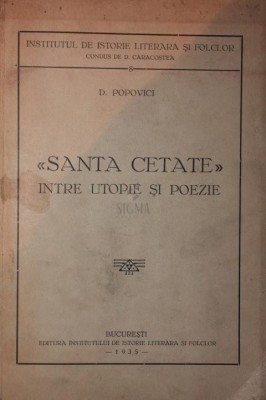 SANTA CETATE INTRE UTOPIE SI POEZIE foto