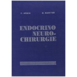 C. Arseni, M. Maretsis - Endocrino neuro-chirurgie - 128846