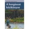 A horg&aacute;szat k&eacute;zik&ouml;nyve - Benno Janssen