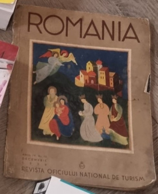 Romania. Revista Oficiului National deTurism Anul IV N 12 Decembrie 1939 foto