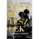 T&ouml;nkreteszlek - Lakatos Levente