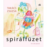 Spir&aacute;lf&uuml;zet - Tak&aacute;cs Zsuzsa