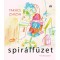 Spir&aacute;lf&uuml;zet - Tak&aacute;cs Zsuzsa
