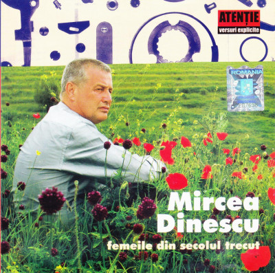 CD Audiobook: Mircea Dinescu - Femeile din secolul trecut ( stare foarte buna ) foto