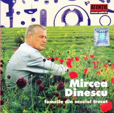 CD Audiobook: Mircea Dinescu - Femeile din secolul trecut ( stare foarte buna ) foto