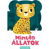 Mint&aacute;s &aacute;llatok - Forr&oacute;-Bath&oacute; &Eacute;va Emese