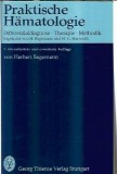 Praktische Hamatologie - Herbert Begemann