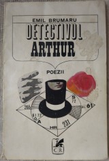 EMIL BRUMARU - DETECTIVUL ARTHUR (VERSURI, editia princeps 1970/corecturi autor)