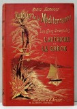 L&#039;autriche et la Grece (De Venice a Salonique) par Marius Bernard - Paris, 1892