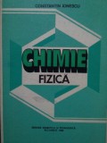 Constantin Ionescu - Chimie fizica (Editia: 1982)