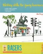 Writing skills for young learners. Racers