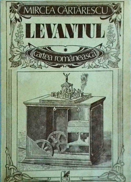 Mircea Cartarescu - Levantul (1990)