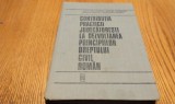 CONTRIBUTIA PRACTICII JUDECATORESTI LA DEZVOLTAREA PRINCIPIILOR DREPTULUI CIVIL